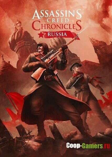 Assassin's Creed Chronicles:  / Assassin's Creed Chronicles: Russia (2016) PC | 