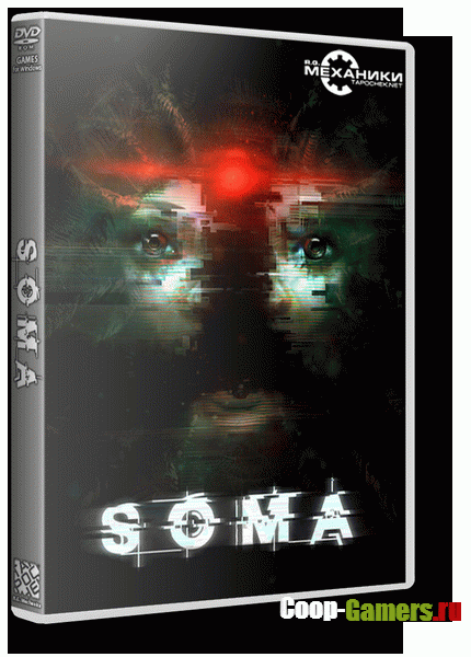SOMA (2015) PC | RePack  R.G. 