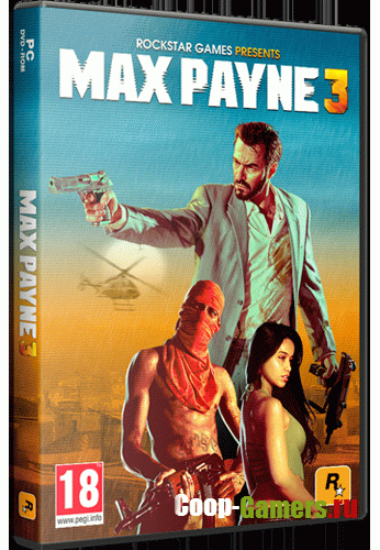 Max Payne 3: Complete Edition [v.1.0.0.196] (2012) PC | RePack  =nemos=