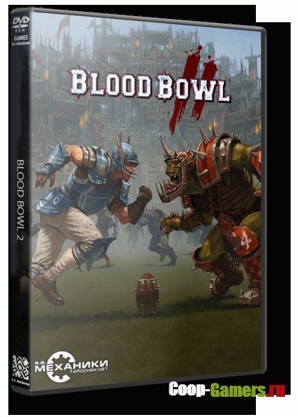 Blood Bowl 2 [v 2.3.17.1 + 5 DLC] (2015) PC | RePack  R.G. 